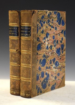 Lot 315 - Seyer's Memoirs of Bristol Vol I - Vol II