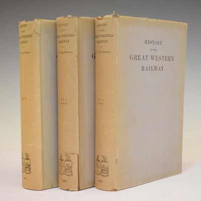 Lot 588 - E.T. MacDermot, 'History of the Great Western Railway', Volume I (part 1&2) and II