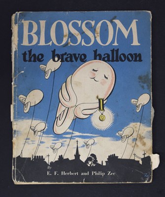Lot 367 - E. F. Herbert, 'The Story of Blossom the Brave Balloon', reprinted December 1941