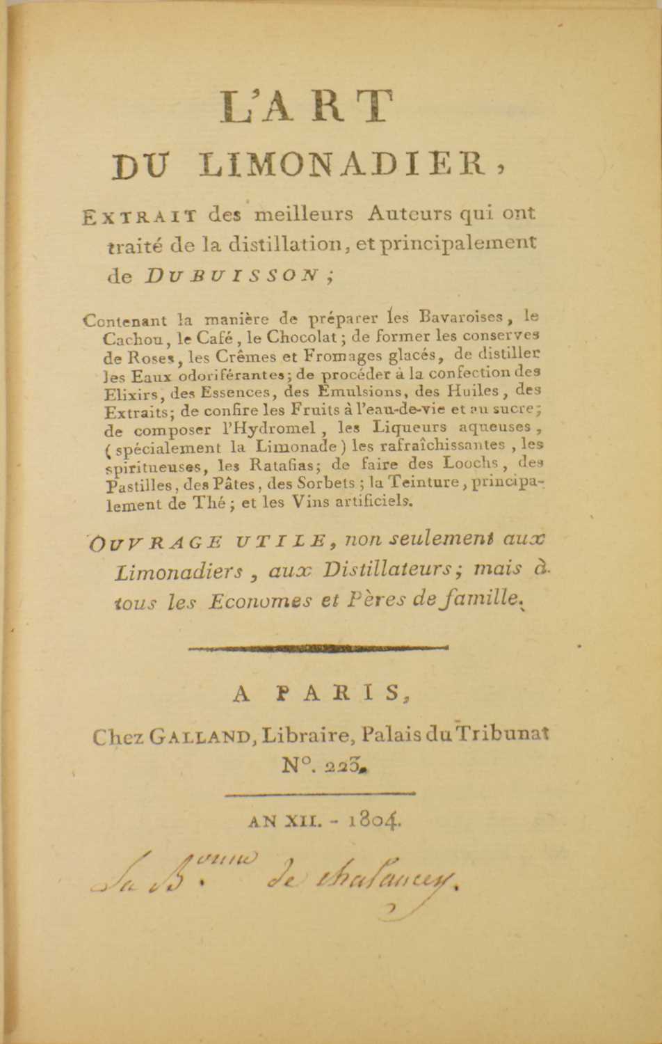 Lot 'L'Art du Limonadier', first edition 1804, and 'Mémoires D'Audiger', first edition 1869